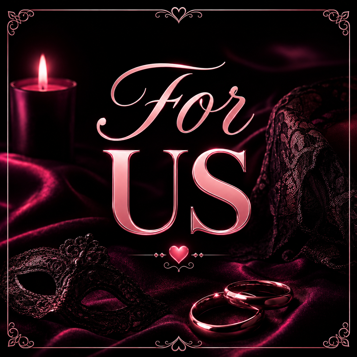 For Us ❤️